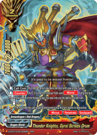 Thunder Knights, Gyral Strikes Drum