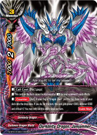 Darkdeity Dragon, Jamjammer