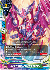 Red Crystal Dragon, Campary