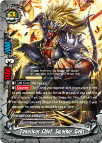 Tenacious Chief, Smasher Gekt