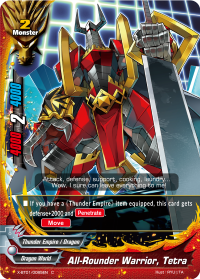 All-Rounder Warrior, Tetra