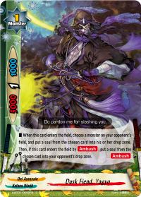 Dusk Fiend, Yagyo