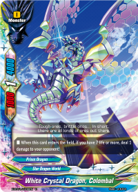 White Crystal Dragon, Colombal