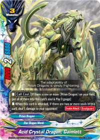 Acid Crystal Dragon, Gaimlett