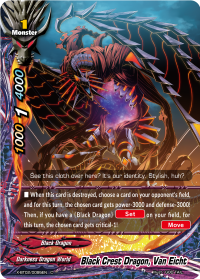 Black Crest Dragon, Van Eicht