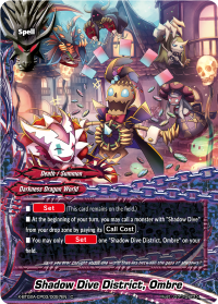 Shadow Dive District, Ombre