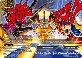 Turbulent Thunder Spear X Tempest Ulti-Buster!