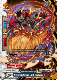 Armored Demon Lord, Cerberus