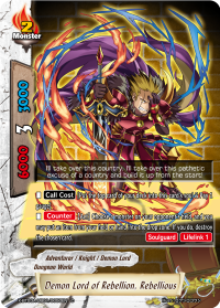 Demon Lord of Rebellion, Rebellious
