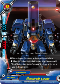 Megadroid, Larger