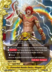 Powerful Battle Deity, Magni