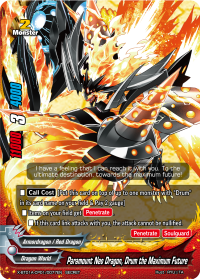 Paramount Neo Dragon, Drum the Maximum Future