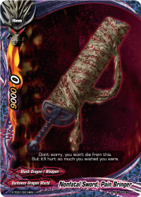 Nonfatal Sword, Pain Bringer