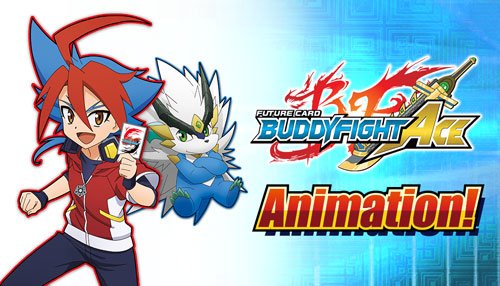 Buddyfight Ace Animation