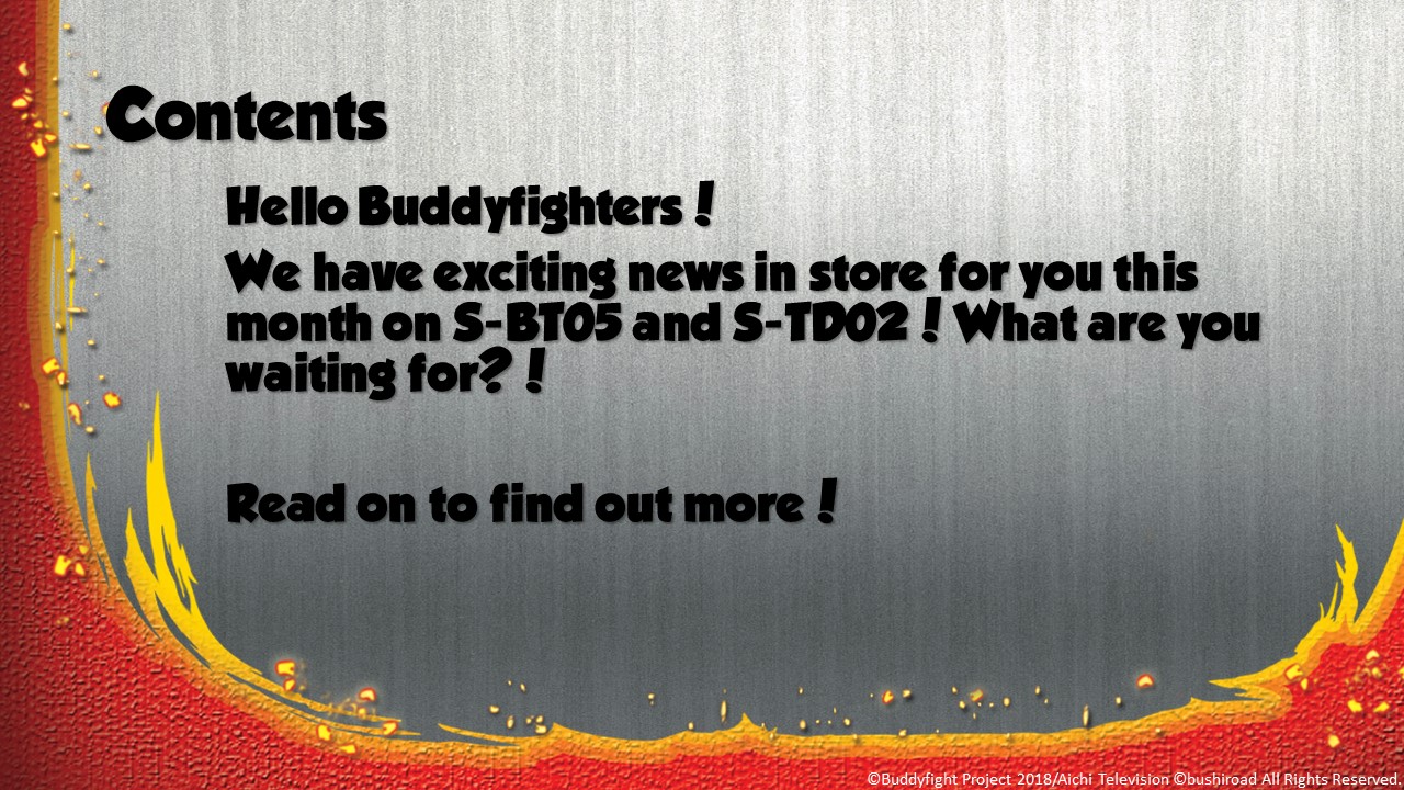 Buddyfight news May Issue Contents