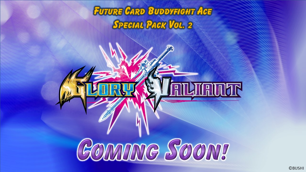 Special Pack Vol 2 Glory Valiant coming soon!